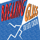 Breaking Glass (Flute Choir)