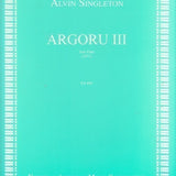 Argoru III for Solo Flute (Flute Alone)