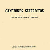 Canciones Sefarditas (soprano, flute, guitar)