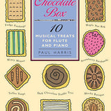 Chocolate Box – 10 Musical Treats (Flute and Piano)