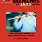 Essential Elements for Jazz Ensemble – A Comprehensive Method for Jazz Style and Improvisation