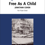 Free As A Child (Flute Choir)