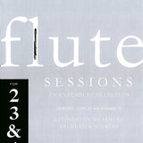 Flute Sessions for 2-4 Flutes