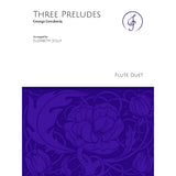 Three Preludes (Two Flutes)