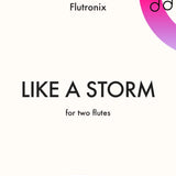 Like a Storm (Two Flutes)