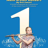 My First Concert - 24 Easy Concert Pieces from 5 Centuries (Flute and Piano)