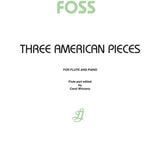 Three American Pieces (Flute and Piano)