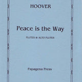 Peace Is The Way (Flute Choir)