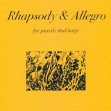 Rhapsody & Allegro (Piccolo and Harp)