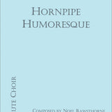 Hornpipe Humoresque (Flute Choir)