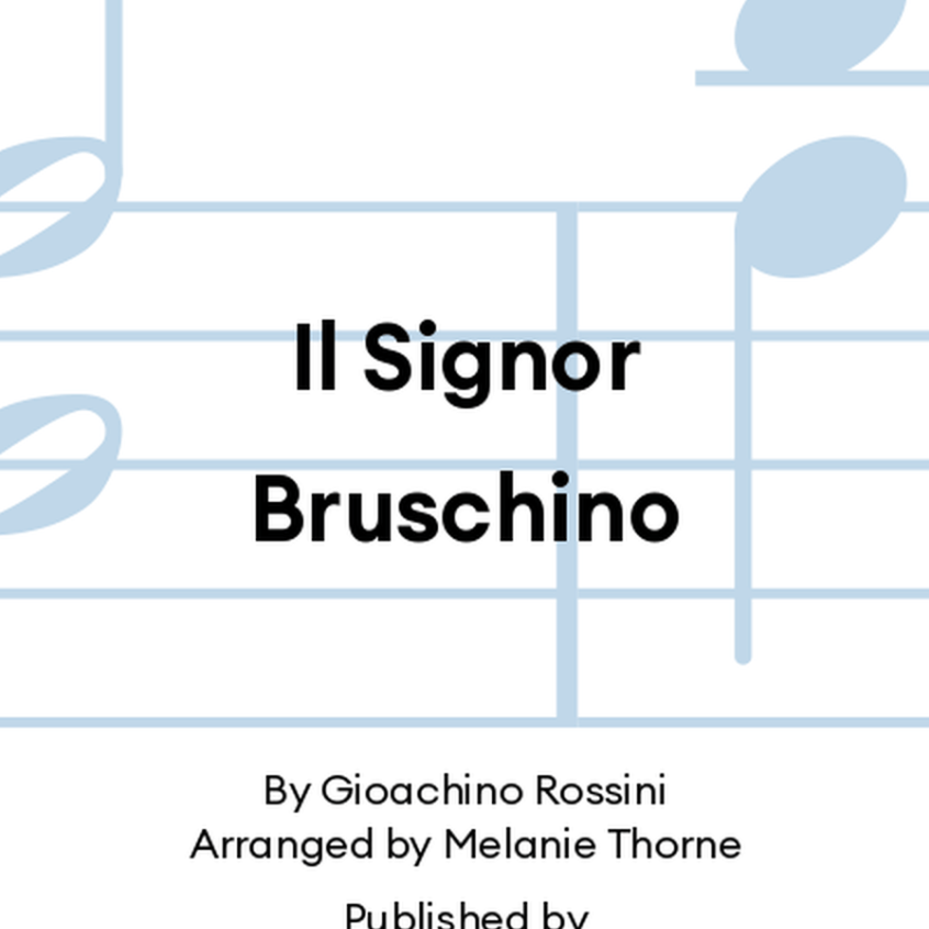 Il Signor Bruschino (Flute Choir)