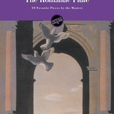 La Flûte Romantique - 10 Morceaux Préférés des Maîtres (Flûte et Piano)