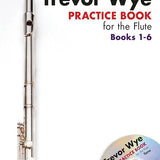 Trevor Wye – Practice Book for the Flute: Books 1-6, Omnibus CD Edition