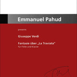Fantasy On La Traviata (Flute and Piano)