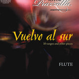 Vuelvo al sur - 10 Tangos and Other Pieces (Flute and Piano)