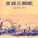 Soir Dans Les Montagnes (Flute and Piano)