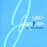 Lirico Jazzy Duo (Flute and Clarinet)
