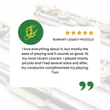 Burkart Legacy Piccolo - New
