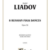 Eight Russian Folk Dances, Opus 58 (Woodwind Quintet)