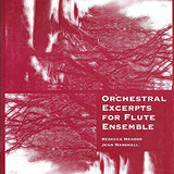 Orchestral Excerpts for Flute Ensemble (Flute Choir)