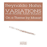 Variations on a Theme by Mozart (Flute and Piano)