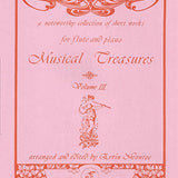 Musical Treasures, Vol. Three (Flute and Piano)