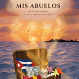 Los Sueños de Mis Abuelos (Flute, Oboe, and Piano)