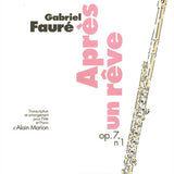 Apres Un Reve Op.7, No. 1 (Flute and Piano)