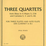 Three Quartets from Mass in A Major S. 234 and Cantatas S. 11 and S. 46 (Flute Quartet)