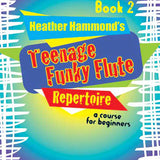 Teenage Funky Flute Repertoire Book 2 - Student