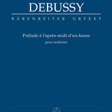 Prélude à l’après-midi d’un faune (Prelude to The Afternoon Of A Faun) (Orchestral Score)