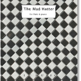 The Mad Hatter (Flute and Piano)