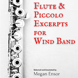 Flute and Piccolo Excerpts for Wind Band