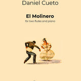 El Molinero (Two Flutes and Piano)