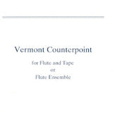 Vermont Counterpoint (Full Score and Performance Part) (Flute Alone)