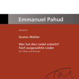 Où est la mort de Liedel erdacht ? - Cinq sélectionnés Songs (Flûte et Piano)