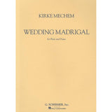 Wedding Madrigal (Flute and Piano)