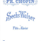 Six Waltzes (Flute and Piano)