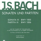 The Sonatas and Partitas, Volume 3 - BWV 1005/1006 (Flute and Piano)